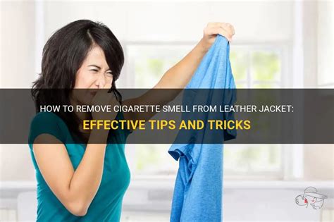 removing cigarette smell from leather.